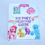 My Little Pony Mini Pony Collector's Guide Hardcover book